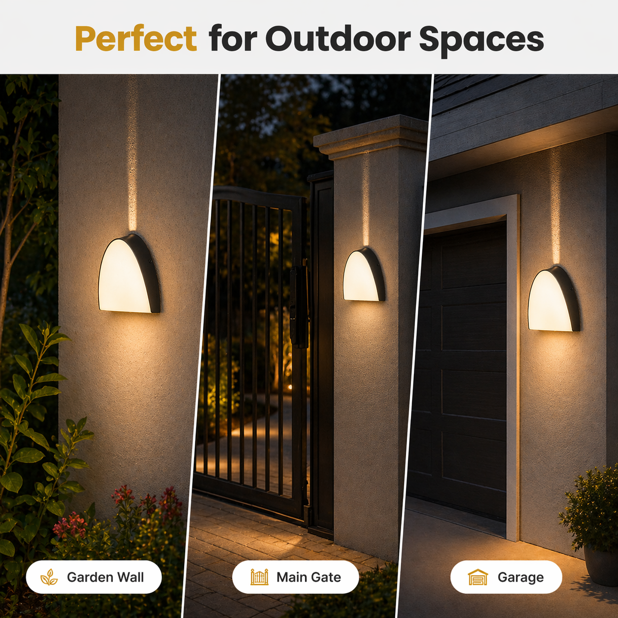 Outdoor wall lights shown in garden, main gate, and garage settings with text 'Perfect for Outdoor Spaces'.