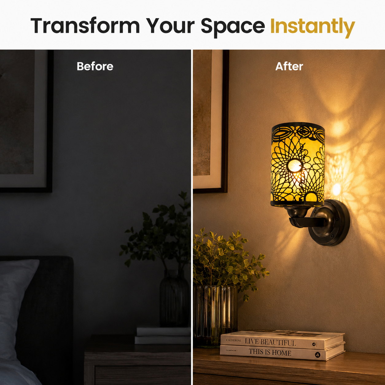 Before and after comparison of a room with a wall sconce adding light.