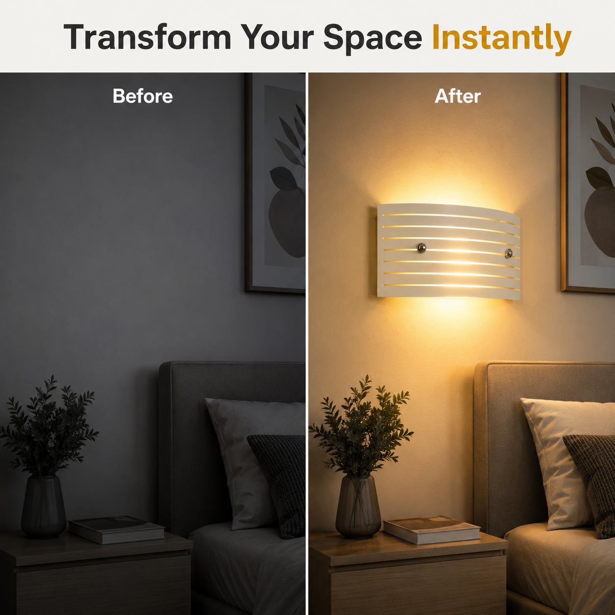 Before and after comparison of a bedroom with wall lighting.