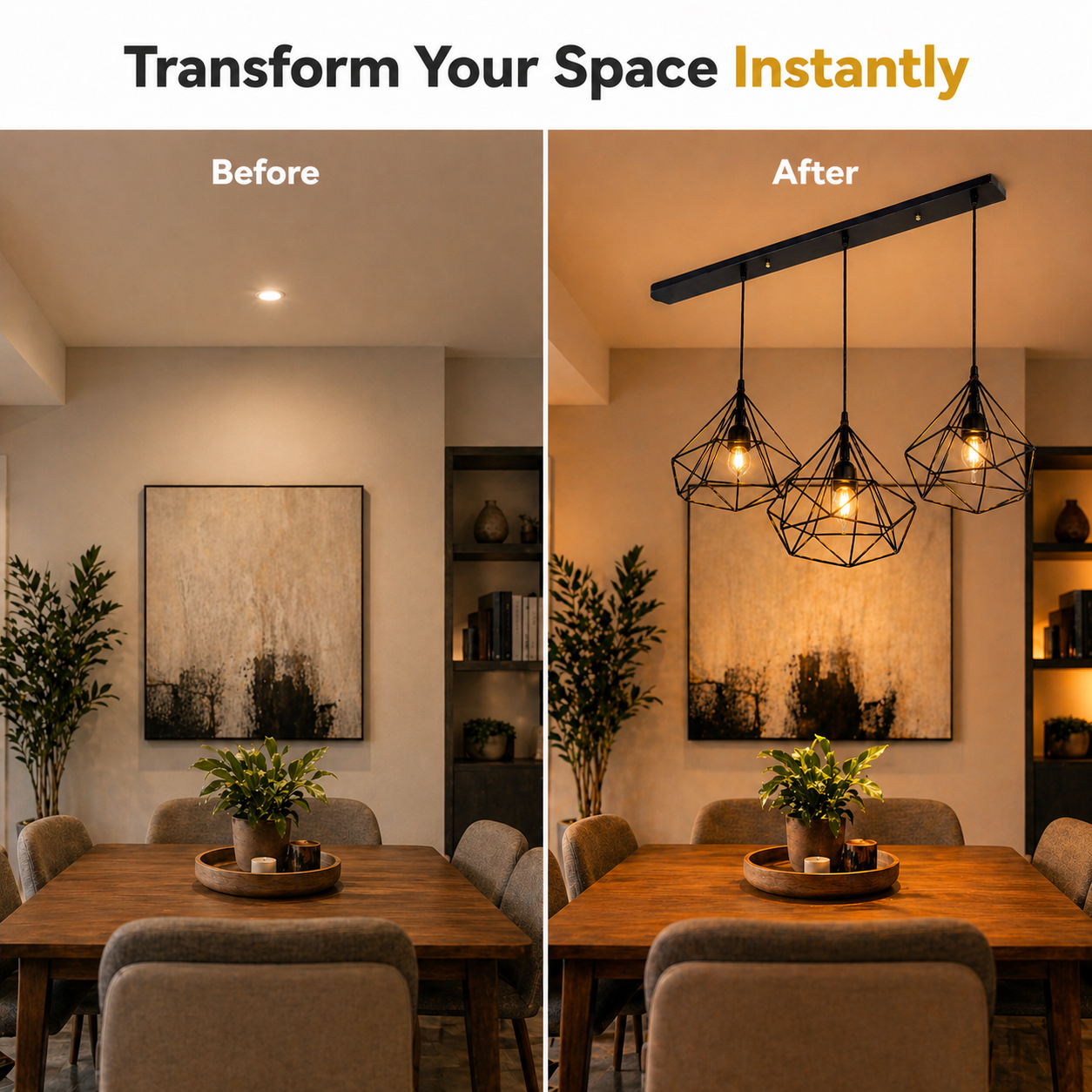 Dining room transformation before and after adding a modern pendant light fixture.