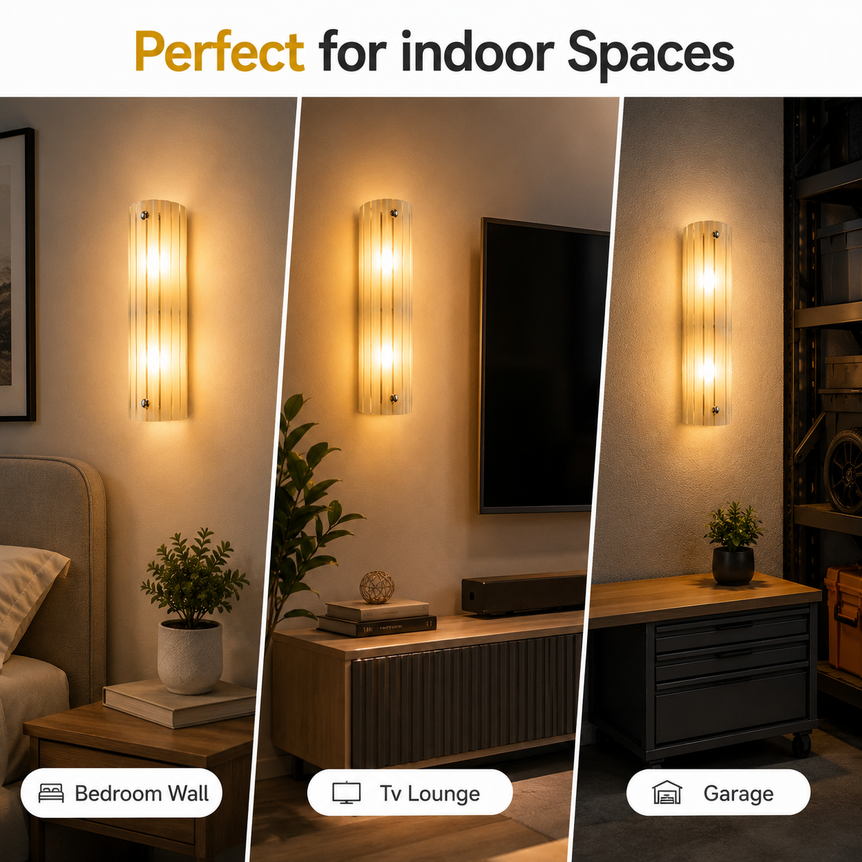 Wall-mounted light fixture shown in various indoor settings including bedroom, TV lounge, and garage.